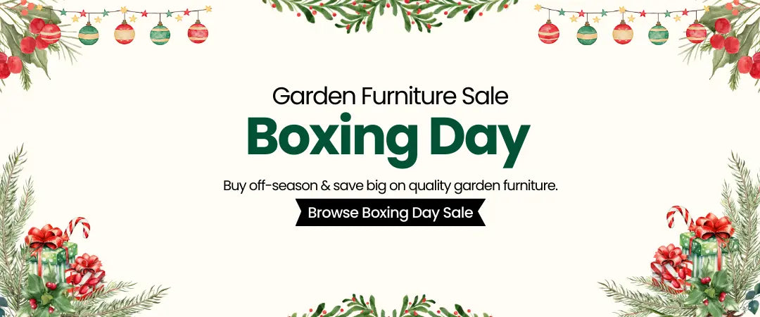 Boxing Day Garden Furniture Sale: Buy Now, Use Later