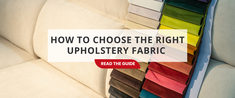 How to Choose the Right Upholstery Fabric