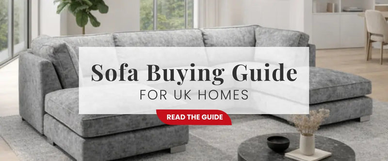 Sofa Buying Guide for UK Homes AMC Furniture