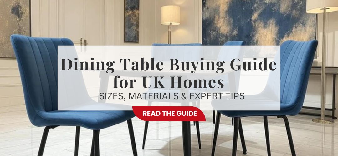 dining table buying guide UK
