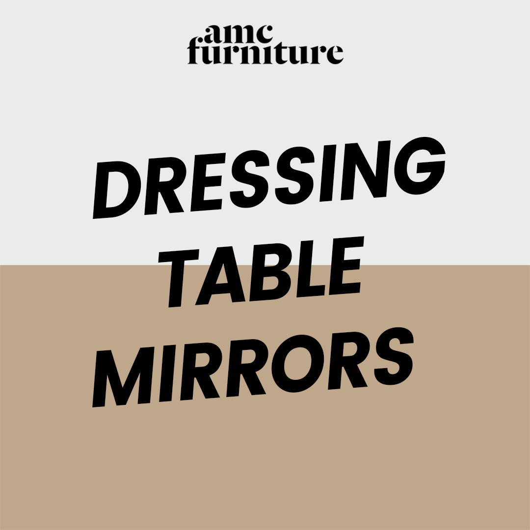 Dressing Table Mirrors